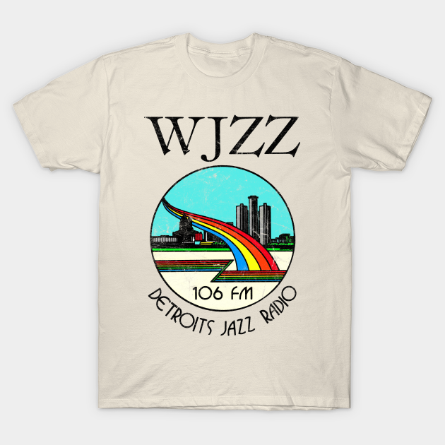 105.9 FM WJZZ Jazz, Detroit / 1980s Radio Station - Detroit - T-Shirt